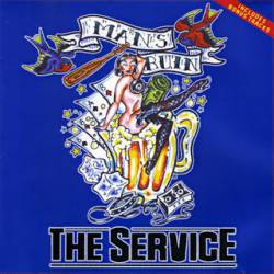 The Service : Man's Ruin